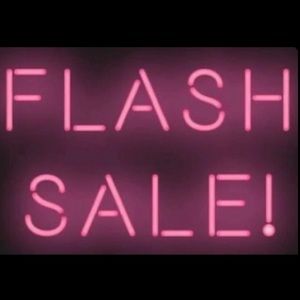 FLASH SALE...